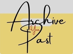 Archive Your Past